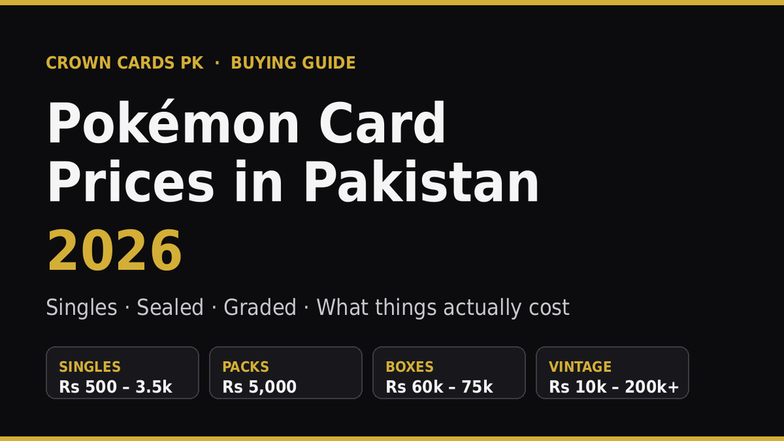 Pokémon Card Prices in Pakistan (2026): What Things Actually Cost